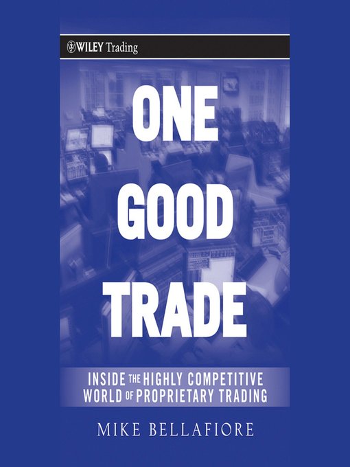 Title details for One Good Trade by Mike Bellafiore - Available